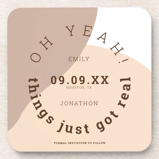 Spaß Dinge Got echte Creme Brown Save the Date Getränkeuntersetzer (Vorderseite)