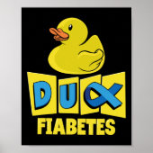 Spaß Duck Diabetes Bewusstsein Poster (Vorne)