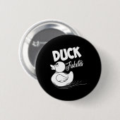 Spaß Duck Fiabetes Cool Diabetes Sensibilisierung Button (Vorne & Hinten)