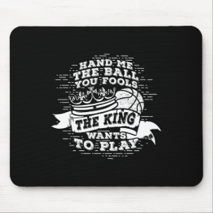 Spaß durch Sketbyll Will der König T-Shirt spielen Mousepad