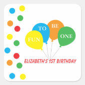 Spaß, Eins zu sein, 1. Geburtstag Quadratischer Aufkleber (Vorderseite)