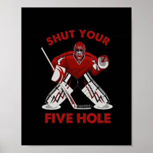 Spaß Eishockey - Halt deine fünf Loch Poster