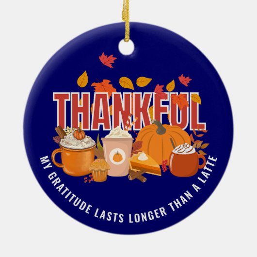 Spaß Erntedank DANKFUL LANGE ALS EINE SPÄTE Keramik Ornament (Hinten)