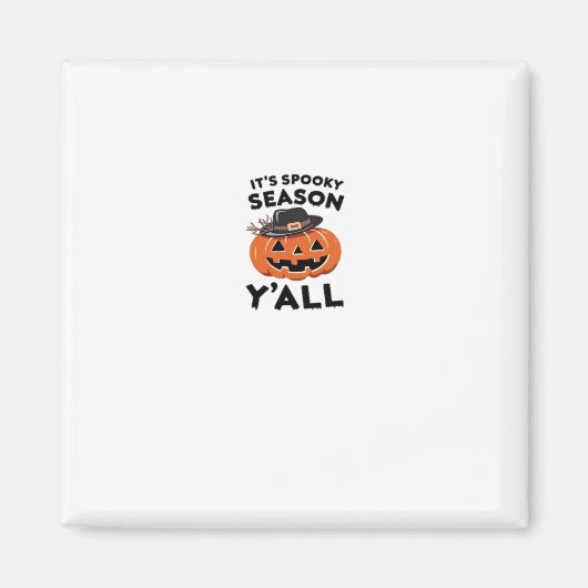 Spaß Es ist eine wunderbare Jahreszeit Y’all Pumpk Magnet (Vorne)