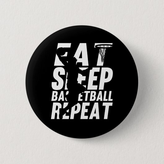 Spaß essen Schlaf Basketball Wiederholung Trainer Button (Vorderseite)