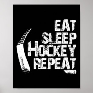 Spaß Essen Schlaf Eishockey Wiederholung Vintage-G Poster