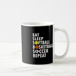 Spaß essen Schlafen Softball Basketball Fußball Mä Kaffeetasse