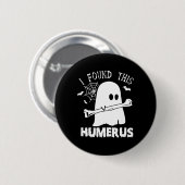 Spaß fand ich diesen Humerus Boo Ghost Halloween C Button (Vorne & Hinten)