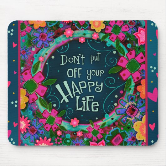 Spaß farbenfroh florales glückliches Leben Inspiri Mousepad (Vorne)