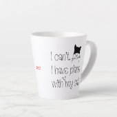 Spaß Feline Entschuldigung, ich kann keine Pläne m Milchtasse (Rechte Ecke)