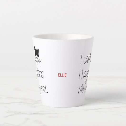 Spaß Feline Entschuldigung, ich kann keine Pläne m Milchtasse (Vorderseite)