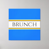 Spaß Festive Bright Blue White BRUNCH Textstreifen Leinwanddruck (Vorderseite)