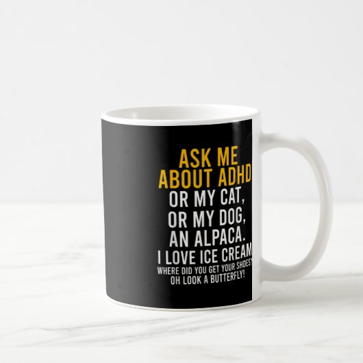 Spaß Fragte mich über Adhd Autismus Mental Health  Kaffeetasse (Rechts)