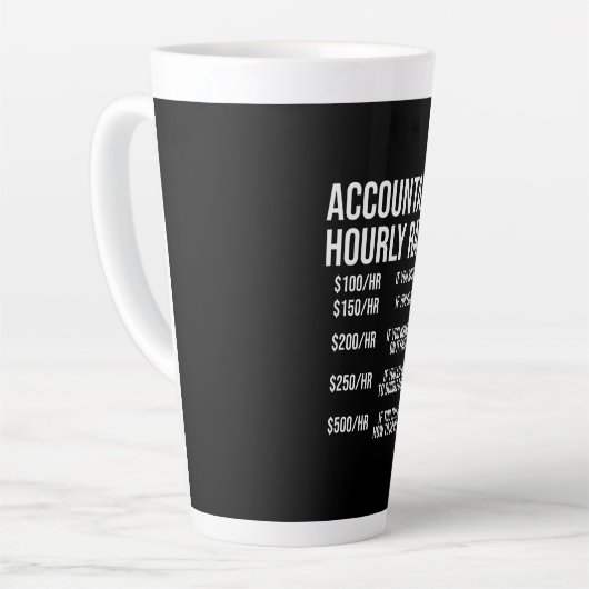Spaß "Funny Accountant Stundensatz Accounting CPA" Milchtasse (Linke Ecke)