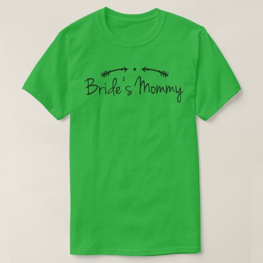 Spaß Funny Bride Mama T-Shirt (Design vorne)