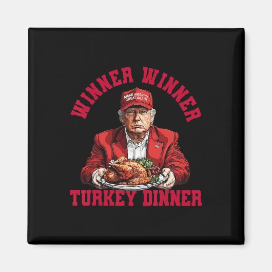Spaß Funny Trump Gewinner Türkei Abendessen als Magnet (Vorne)