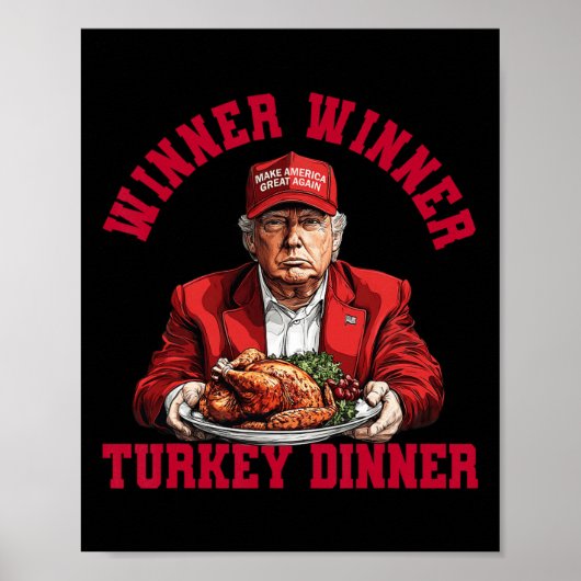 Spaß Funny Trump Gewinner Türkei Abendessen als Poster (Vorne)