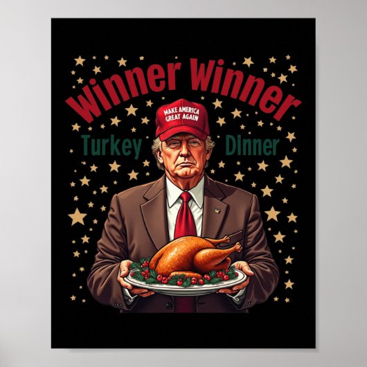 Spaß Funny Trump Gewinner Türkei Abendessen als Poster (Vorne)