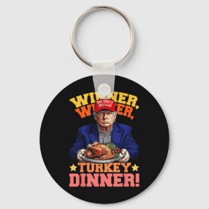 Spaß Funny Trump Gewinner Türkei Abendessen als Schlüsselanhänger