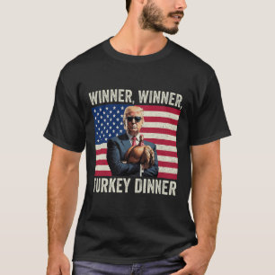 Spaß Funny Trump Gewinner Türkei Abendessen als T-Shirt