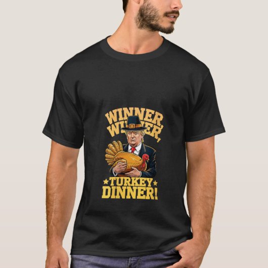 Spaß Funny Trump Gewinner Türkei Dinner T-Shirt (Vorderseite)