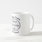 Spaß für die sonnige Ruhestand, Ruhestand Humourou Kaffeetasse (VorderseiteRechts)