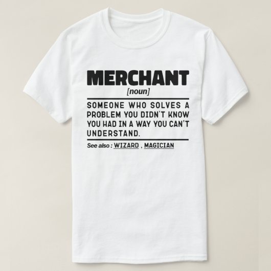 Spaß für Händler-Noun-Definition T-Shirt (Design vorne)