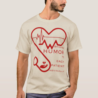 Spaß für jeden einzelnen Patienten - Krankenpflege T-Shirt