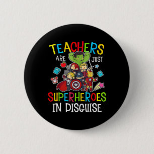 Spaß für Lehrer sind Superhelden-Geschenke Button