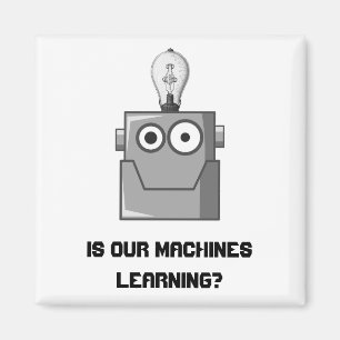 Spaß für maschinelle Lerntechnologie Magnet