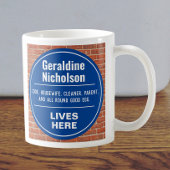 Spaß Gedenkstylle Wall Plaque Kaffee Tasse