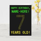 Spaß, Geeky, Nerdy "7 JAHRE ALT!" Geburtskarte Karte (Gelbe Blume)
