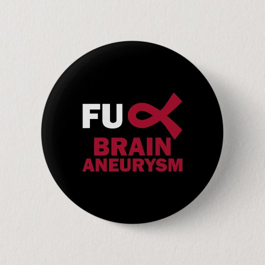 Spaß Gehirn Aneurysm Sensibilisierung Überlebende  Button (Vorderseite)