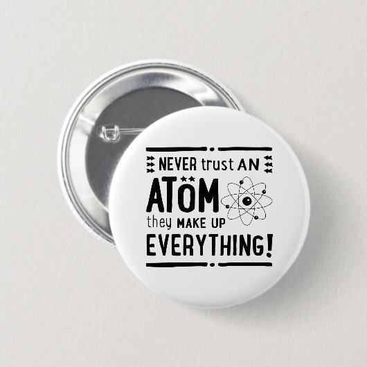 Spaß-Geschenk für Geeks oder Nerds, vertrauen nie Button (Vorne & Hinten)