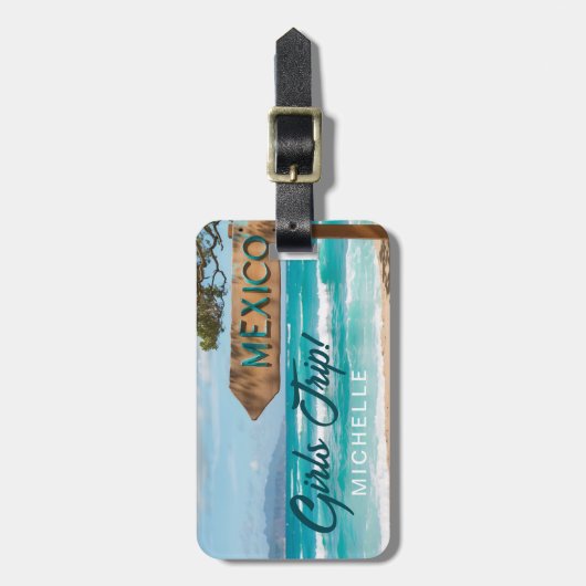 Spaß GIRLS TRIP! Mexiko Zoll Gepäckanhänger (Vorderseite vertikal)