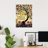 Spaß "Glaube an dich selbst" fröhliche Baumschule Poster (Heimbüro)