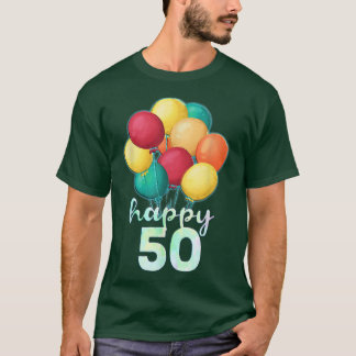 Spaß glücklich 50 Jahre alte farbenfrohe Balloons  T-Shirt