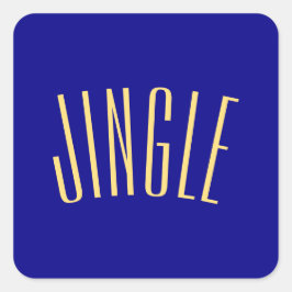 Spaß großer Whimsikaler JINGLE Text. Quadratischer Aufkleber