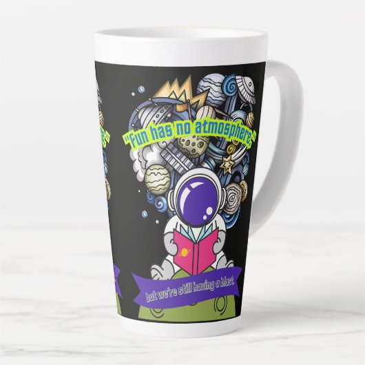 Spaß hat keine Admosphäre Milchtasse (Rechte Ecke)