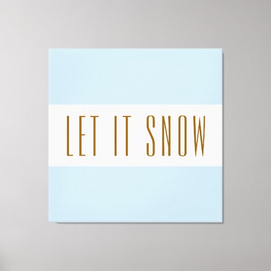 Spaß Helle, weiße, blaue Streifen lassen es schNOT Leinwanddruck (Vorderseite)