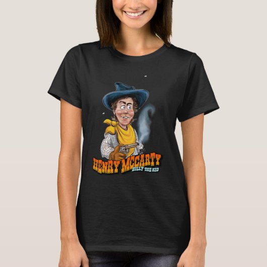 Spaß Henry McCarty alias Billy the Kid T-Shirt (Vorderseite)