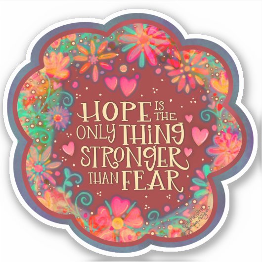 Spaß, Hoffnung stärker als Furcht vor der Inspiriv Aufkleber (Vorderseite)