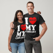 Spaß I Liebe My Library Book Reader Bookworm T-Shirt (Unisex)