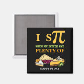 Spaß I SPY VIELE PIE Happy Pi Day Magnet (Vorderseite/Rückseite)