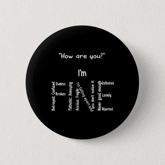Spaß ich bin eine schöne Depression psychische Ges Button (Vorderseite)
