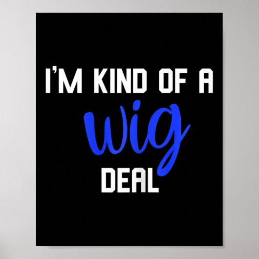 Spaß ich bin irgendwie ein Perückengeschäft Alopez Poster (Vorne)