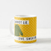 Spaß Ich kann nicht die Liebe Sweater Weather Gold Kaffeetasse (Vorderseite Links)