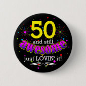 Spaß immer noch Phantastisch um 50 glücklich Gebur Button (Vorderseite)