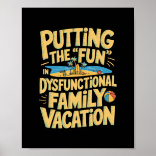 Spaß in den dysfunktionalen Urlaub bringen Poster