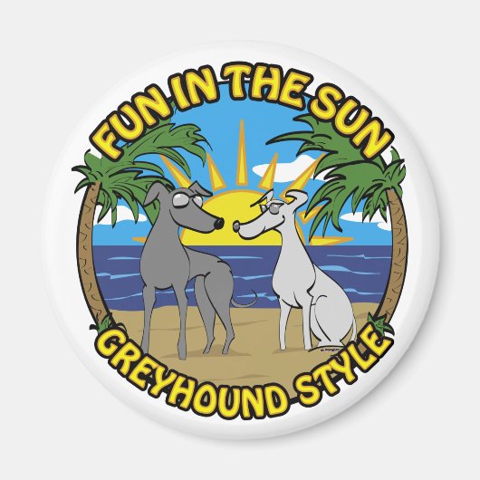 SPASS IN DER SONNE GREYHOUND STIL MAGNET (Vorne)
